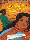 Cover image for The Fall of Whit Rivera